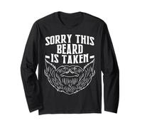 Sorry This Beard is Taken for Valentines Day Manche Longue