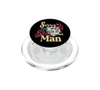 Sorry This Girl is Taken by a Sexy Barbu Man PopSockets PopGrip pour MagSafe
