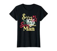 Sorry This Girl is Taken by a Sexy Barbu Man T-Shirt