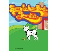 Sorry To Hear About Your Kitty