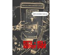 Sorry We Missed Your Call - Rock & Roll Horror Show: A Guide to Music-Themed Horror Films from 1970 to Today