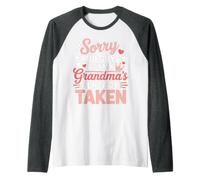 Sorry You Guys But My Grandma's Already Taken Manche Raglan