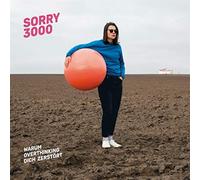 Sorry3000 - Warum Overthinking Dich Zerstört [Import]