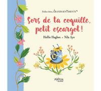 Sors de ta coquille, petit escargot !