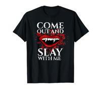 Sors et Tue avec Moi Vampire Fangs Halloween T-Shirt Graphique avec Valeur