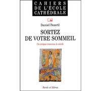 Sortez de votre sommeil - Mgr pezeril - Parole Et Silence Eds - broché - Etude