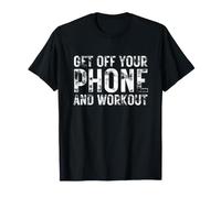 Sortez de Votre téléphone et entraînez-Vous drôle Raunchy Lifting Meme T-Shirt