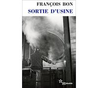 Sortie d’usine
