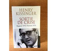 Sortie de crise: Kippour 1973, Vietnam 1975