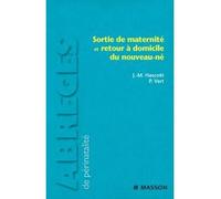 Sortie de maternité et retour à domicile du nouveau-né