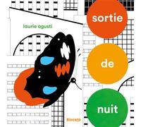 Sortie de nuit - Laurie Agusti - Biscoto - cartonné - Album jeunesse