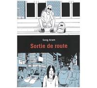 Song Aram – Sortie de route – Trad. Julie Poujol – Broché
