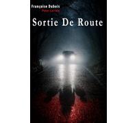 Sortie de route: Un Polar Lorrain