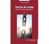 Sortie de taule Mémoires d’une jeune fille cabossée - Louise Ergan - Les Impliqués - broché - Roman