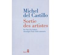 Sortie Des Artistes - De L'art À La Culture, Chronique D'une Chute Annoncée