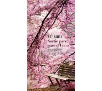 Yu Miri – Sortie parc, gare d'Ueno – Roman – Broché