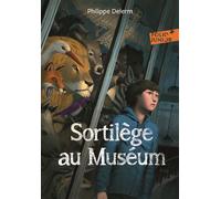 Sortilège au Muséum - Philippe Delerm - Gallimard jeunesse - Poche - Roman junior dès 9 ans