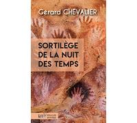 Sortilège de la nuit des temps