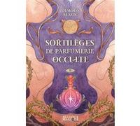 Sortilèges de parfumerie occulte Dymoon Slavic (Auteur)
