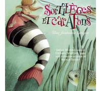 Sortilèges Et Carafons : Une Fantaisie Lyrique