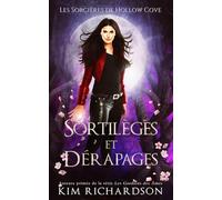 Sortilèges et Dérapages