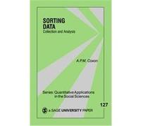 Sorting Data, Quantitative Applications in the Social Sciences Anthony Peter MacMillan Coxon (Auteur)