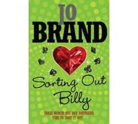 Sorting out Billy Brand, Jo (Auteur)