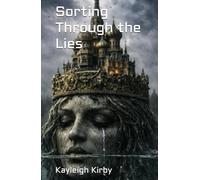 Sorting Through the Lies: Book 3