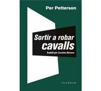 Sortir A Robar Cavalls [Livre en VO] Petterson, Per (Auteur)