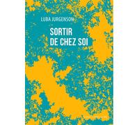 Sortir De Chez Soi