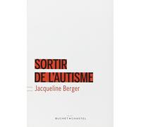 SORTIR DE L AUTISME