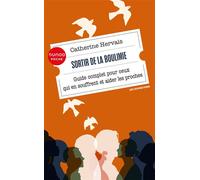 Sortir de la boulimie Guide complet pour ceux qui en souffrent et aider les proches - 4ème édition - Catherine Hervais - Dunod - Poche - Essai