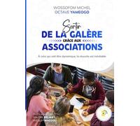 Sortir de la galère grâce aux associations