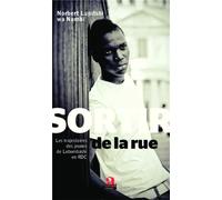 Sortir de la rue Les trajectoires des jeunes de Lubumbashi en RDC - Norbert Lupitshi Wa Numbi - Academia Eds - broché - Etude