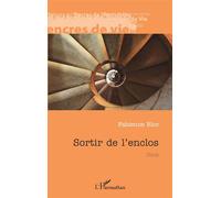 Sortir de l'enclos - Fabienne Bloc - L'harmattan - broché - Essai