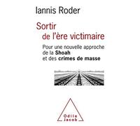 Sortir de l'ère victimaire