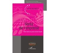 Sortir de l'impasse François Hébert (Auteur), Catherine Saint-Honore (Auteur), Irts paris ile de france (Auteur), Marie odile Papillon (Auteur)