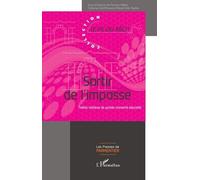 Sortir de l'impasse Petites histoires de grands moments éducatifs - François Hébert - L'harmattan - broché - Essai