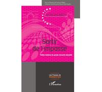 Sortir de l'impasse Petites histoires de grands moments éducatifs - François Hébert - L'harmattan - broché - Essai