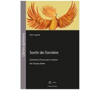 Sortir De L'ornière - Comment La France Peut S'inspirer Des 10 Pays Phénix