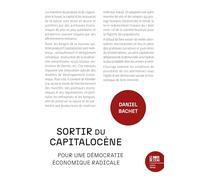 Sortir du capitalocène: Pour une démocratie économique radicale