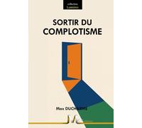 Sortir du Complotisme