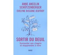 Sortir du deuil : Comment affronter son chagrin et surmonter la perte