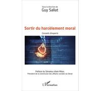 Sortir Du Harcèlement Moral - Conseils D'experts