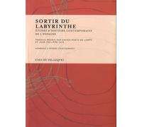 Sortir Du Labyrinthe - Etudes D'histoire Contemporaine De L'espagne