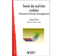 Sortir du mal-être scolaire. Promouvoir la Fonction Accompagnement