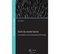 Sortir du monde fossile Jean Daniélou (Auteur)