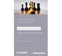 Sortir Du Rang - La Gestion De La Diversité À La Défense Belge