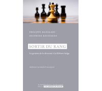 Sortir du rang La gestion de la diversité à la Défense belge - Philippe Manigart - Academie Royale Sciences Lettres - Poche - Essai
