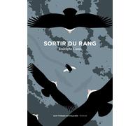 Sortir du rang - Rodolphe Casso - Aux Forges Vulcain - broché - Roman
